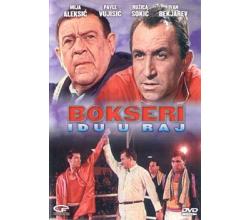 BOKSERI IDU U RAJ, 1967 SFRJ (DVD)